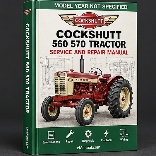 Cockshutt 560 570 Tractor Workshop Service Manual for Repair